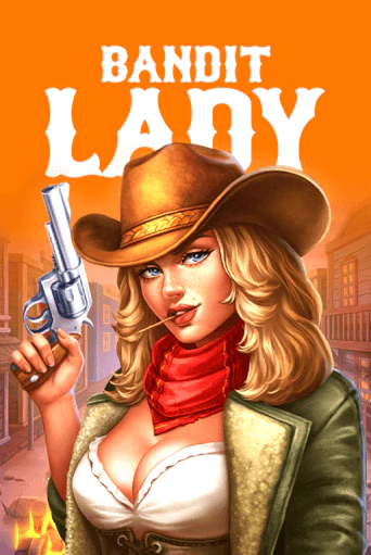 Слот Bandit Lady сочетает стильный дизайн и крупные призы